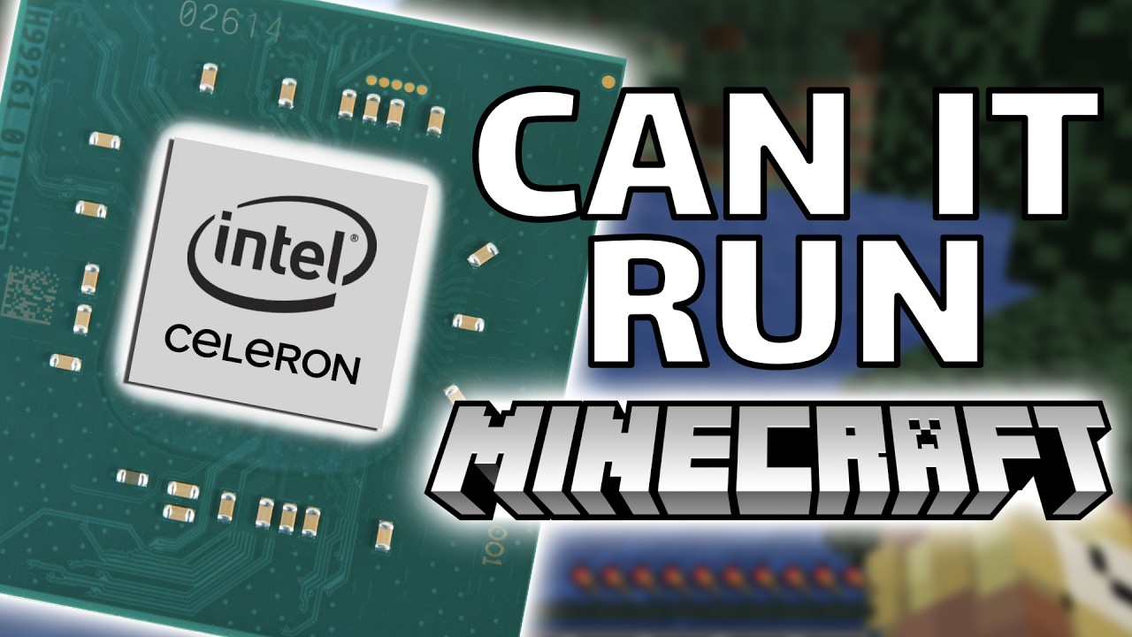Can a Celeron Laptop Run Minecraft in 2026?