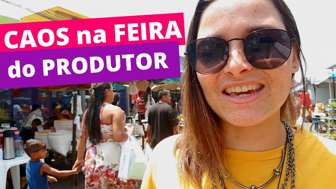 FEIRA DO PRODUTOR | BOA VISTA RORAIMA