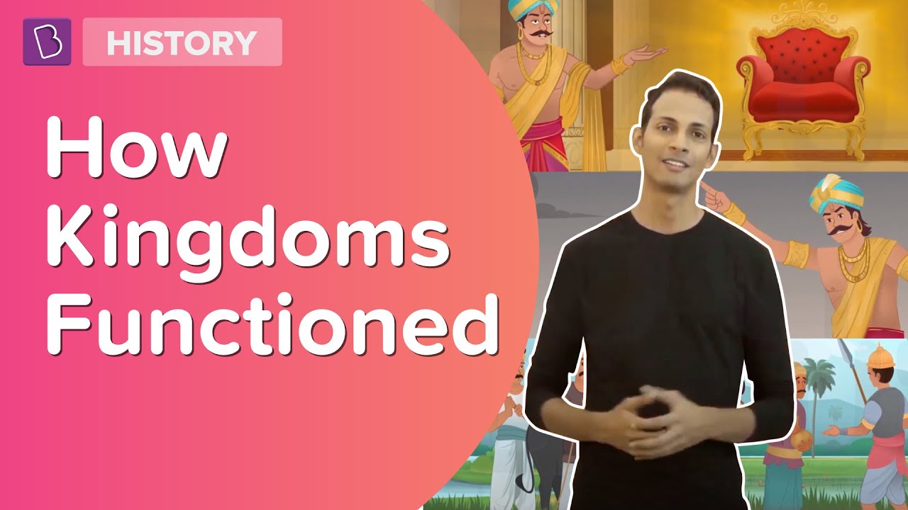 How Kingdoms Functioned? | Class 7 - History | Learn With BYJU'S
