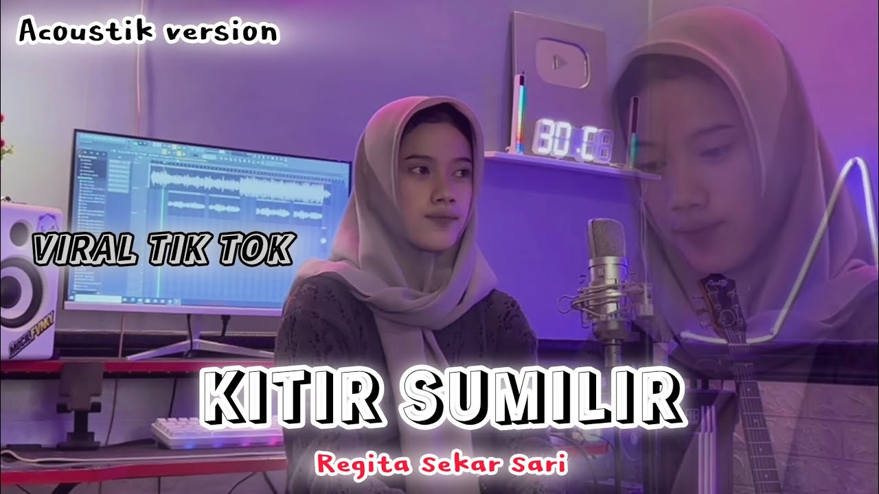 KITIR SUMILIR - REGITA SEKAR SARI | Live Akustik (viral tik tok)