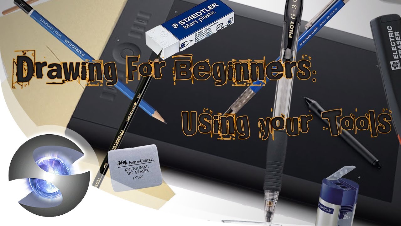 Drawing for Beginners: Using Your Tools