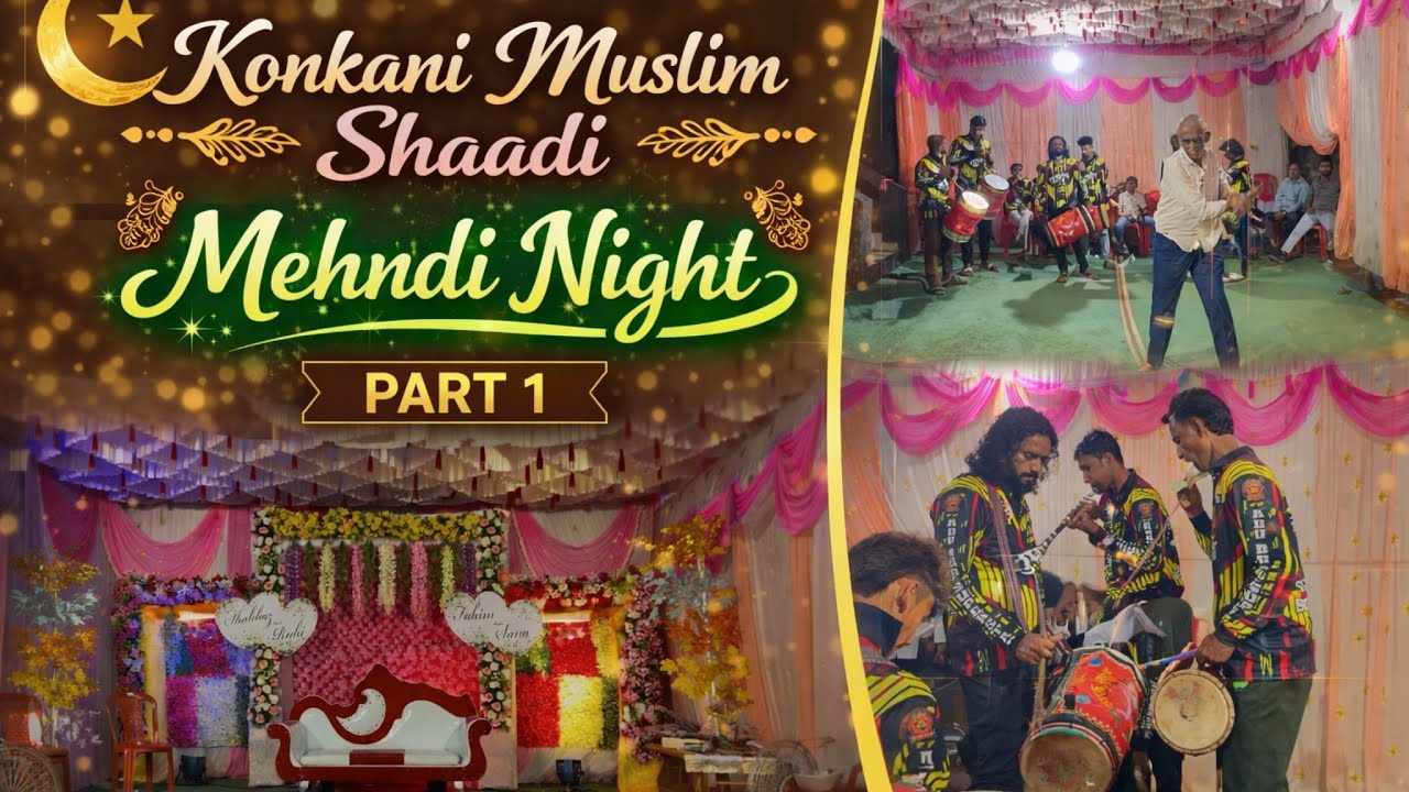Mehndi Night in Konkani Muslim Wedding 🤍 Culture & Traditions | Part 1 