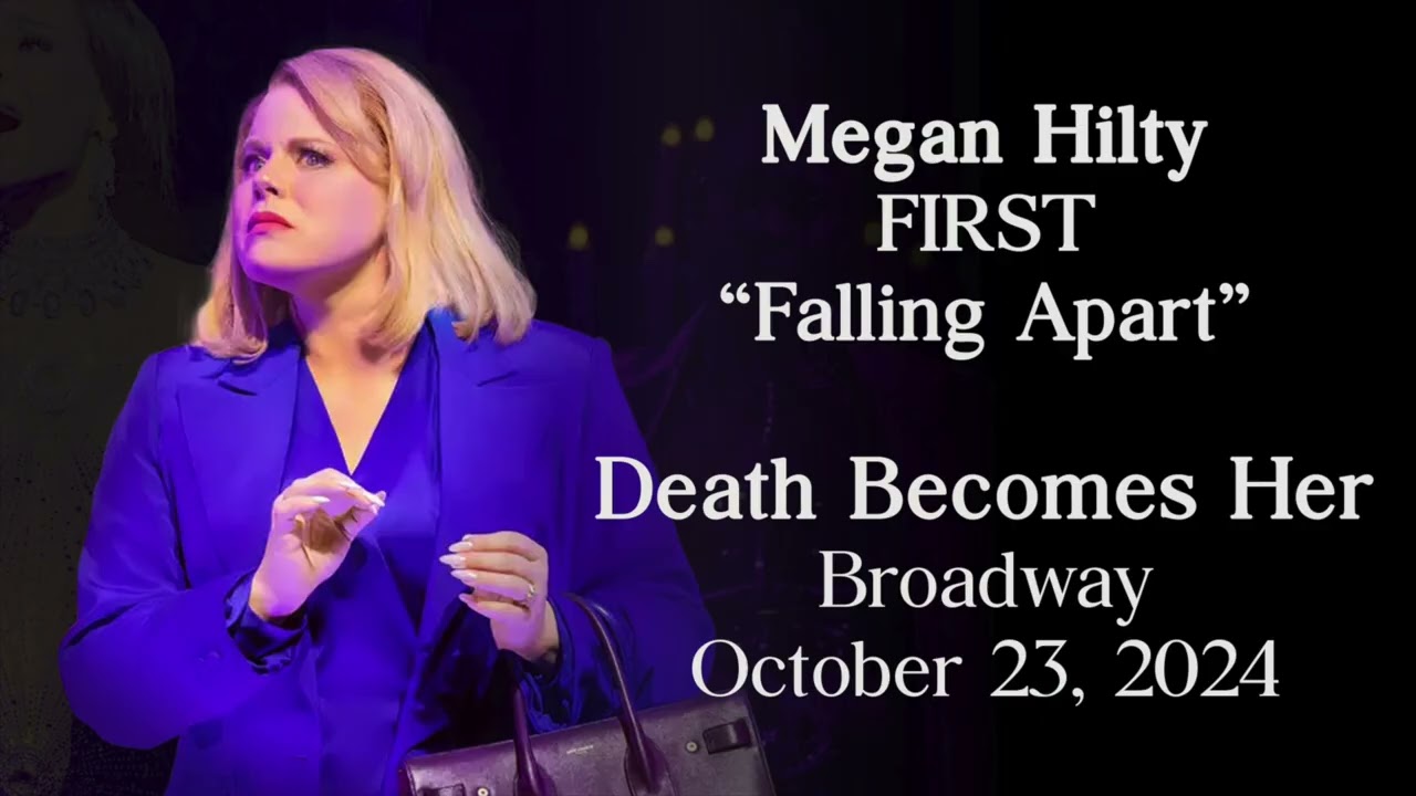 Megan Hilty FIRST "Falling Apart" | Death Becomes Her (Broadway)