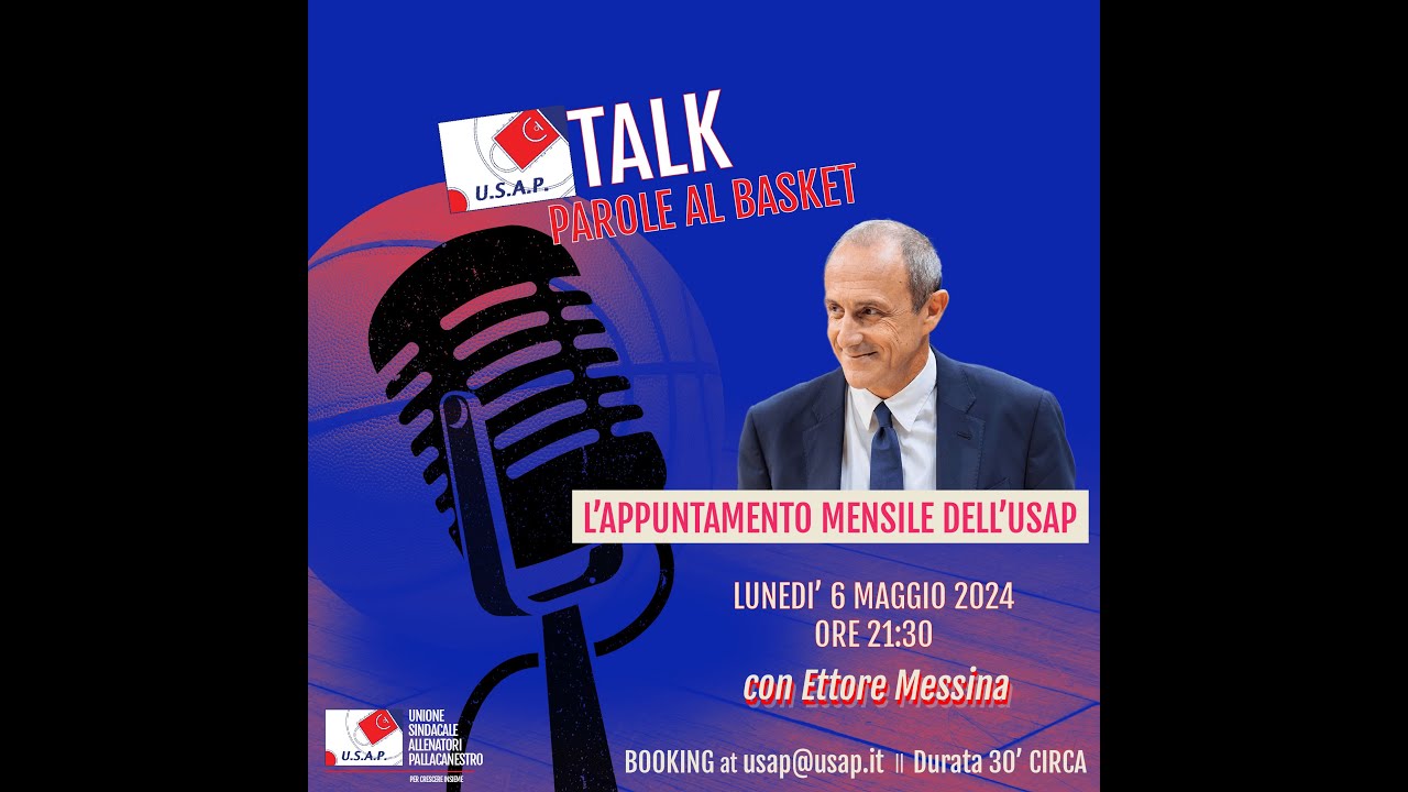 Usap Talk: 3° Episodio | 30 minuti con Coach Ettore Messina