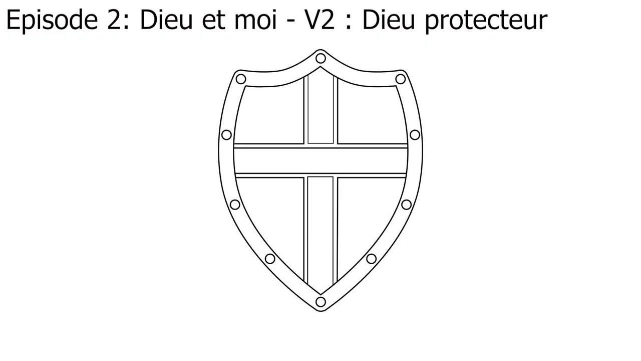 Dieu est notre père : Episode 2 - un père protecteur (V2 - Version slow)