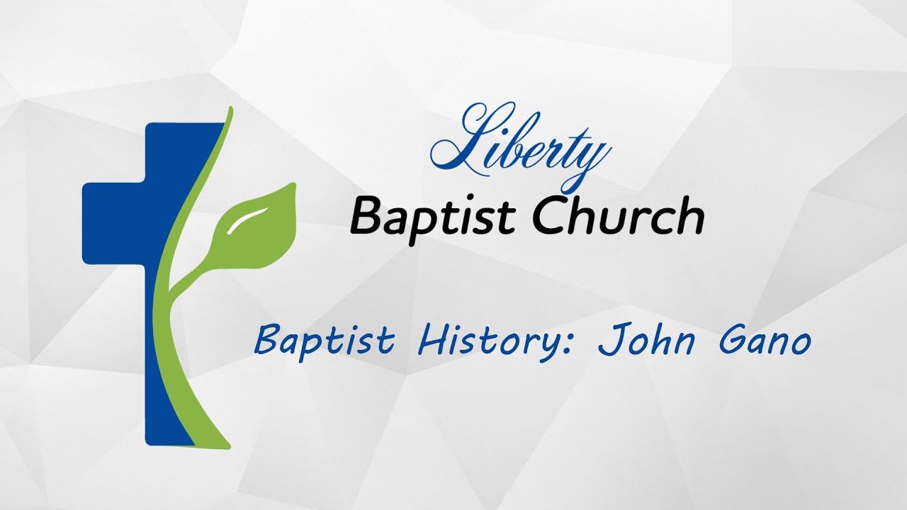 Baptist History: John Gano
