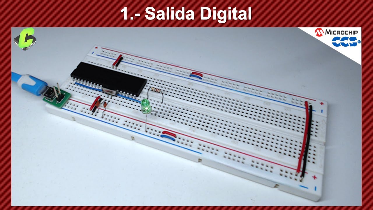 1.- Salida Digital | Curso Microcontroladores PIC
