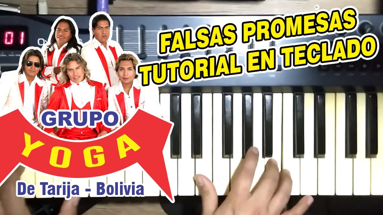 FALSAS PROMESAS - GRUPO YOGA (TUTORIAL EN TECLADO)