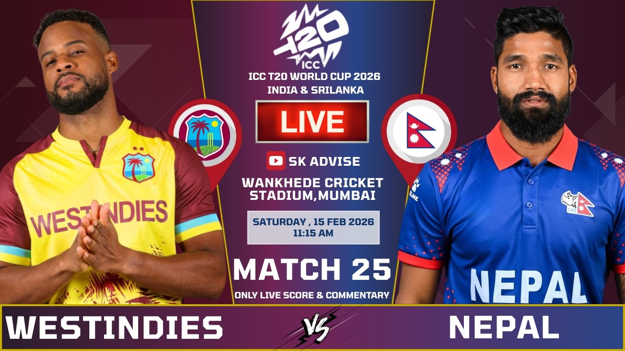 Nepal Vs Westindies 25th Live Score And Commentary | World Cup 2026 | WI VS Nep | Sk Advise