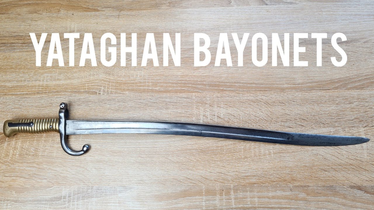 yataghan bayonets explained