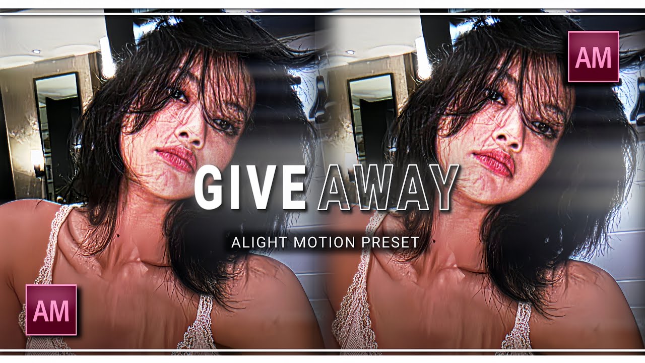 4K Giveaway Pack On Alight Motion (CC,Shakes, Effects,Watermarks)
