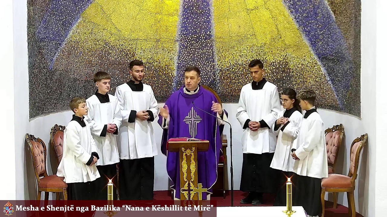 Bazilika Nana e Keshillit te Mire Live Stream