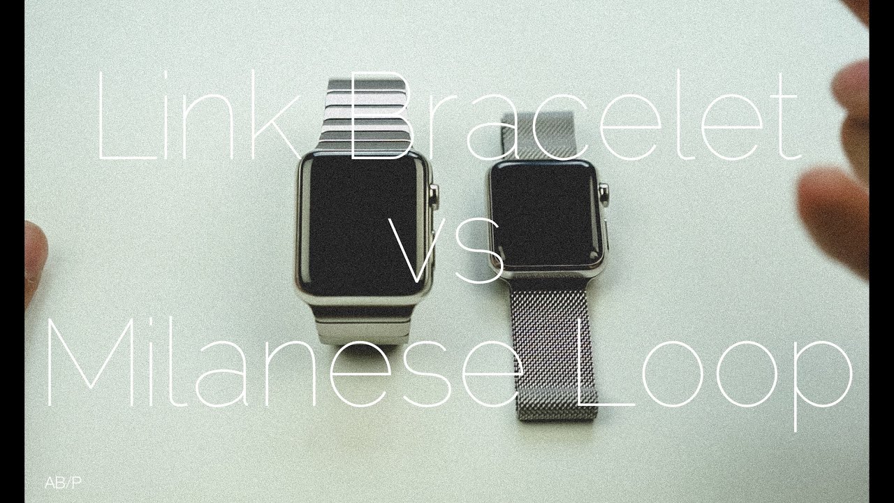 Миланский браслет Apple Watch против браслета Link