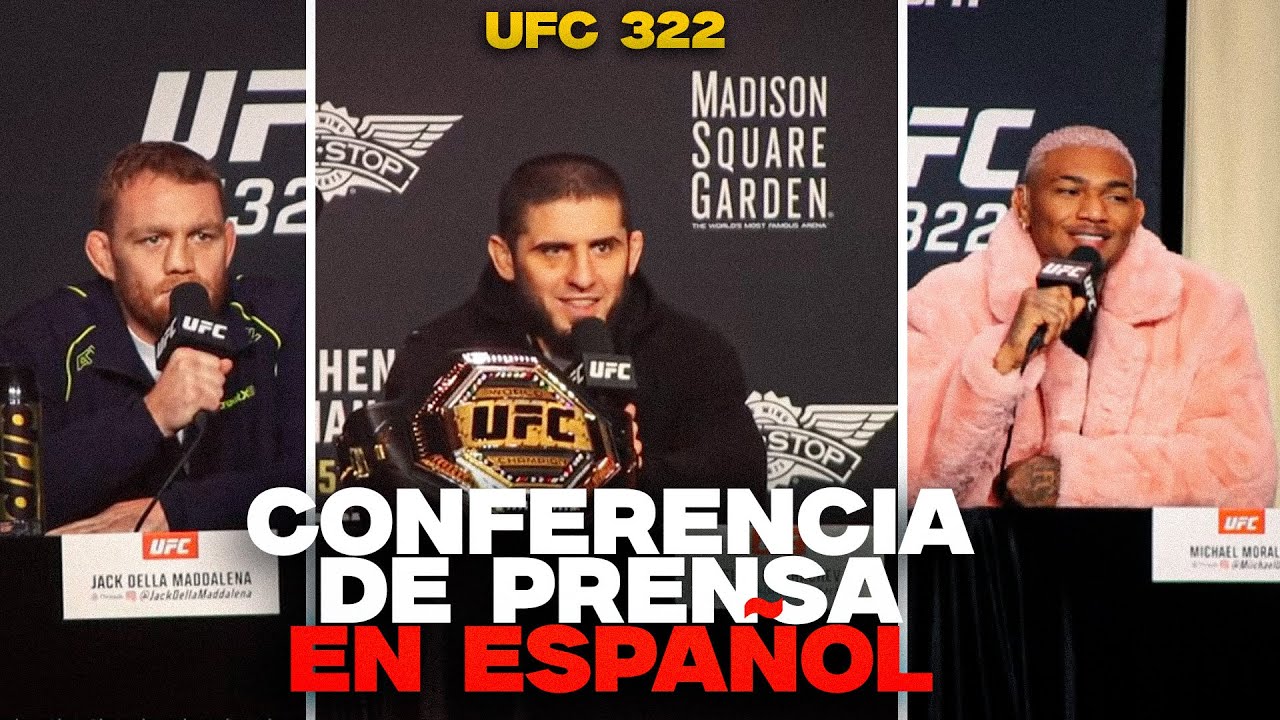 UFC 322: CONFERENCIA DE PRENSA DOBLADA AL ESPA&Ntilde;OL | ISLAM MAKHACHEV VS JACK DELLA MADDALENA
