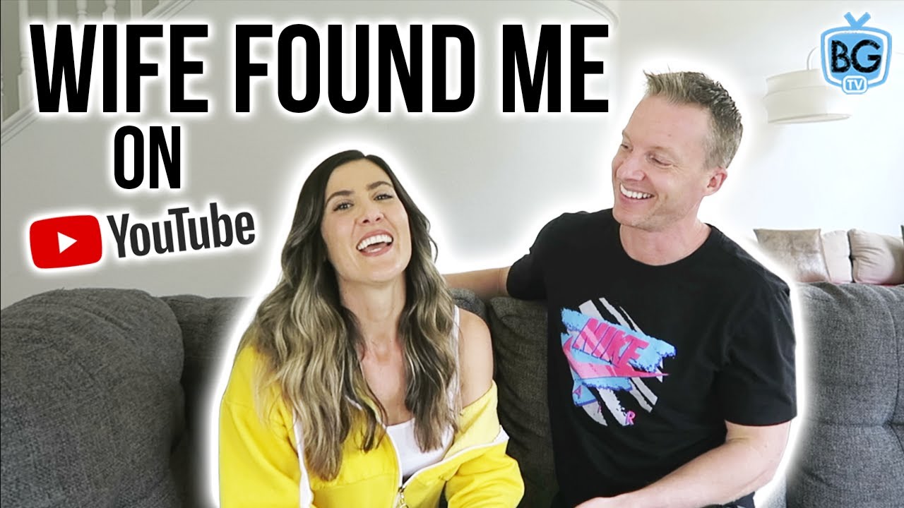 How My Dream Wife Discovered Me On YouTube (PART 1) | BradGouthroTV