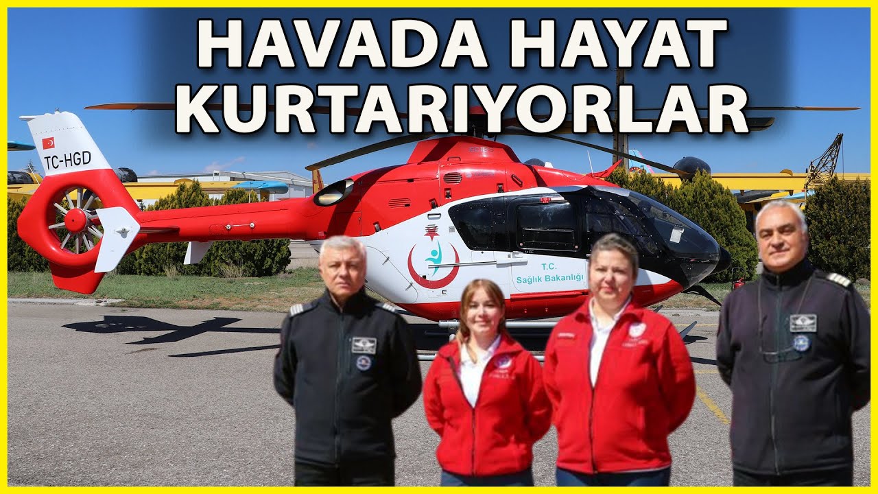 Sağlık Ordusunun Havadaki Melekleri