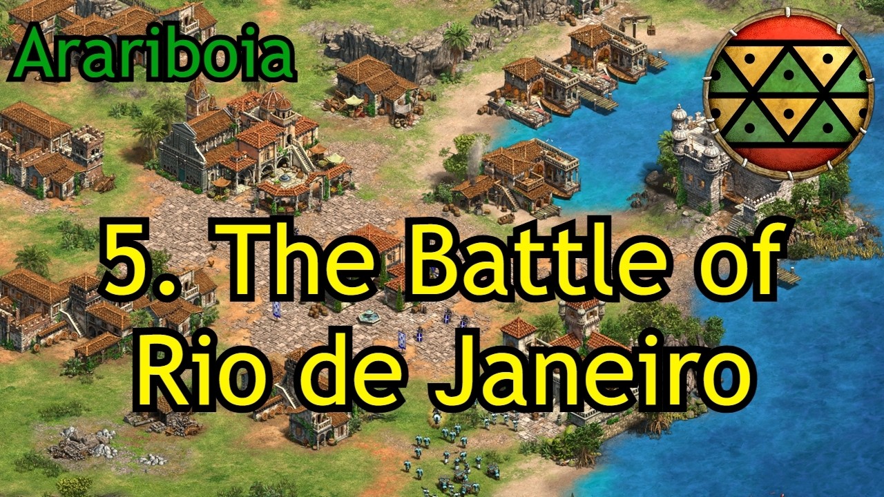 5. The Battle of Rio de Janeiro | Arariboia | AoE2: DE