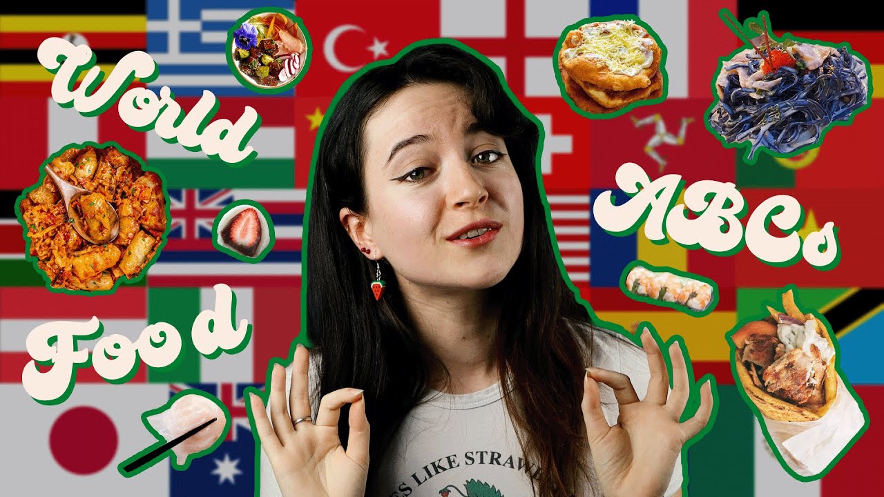 An A-Z of The Best International Foods
