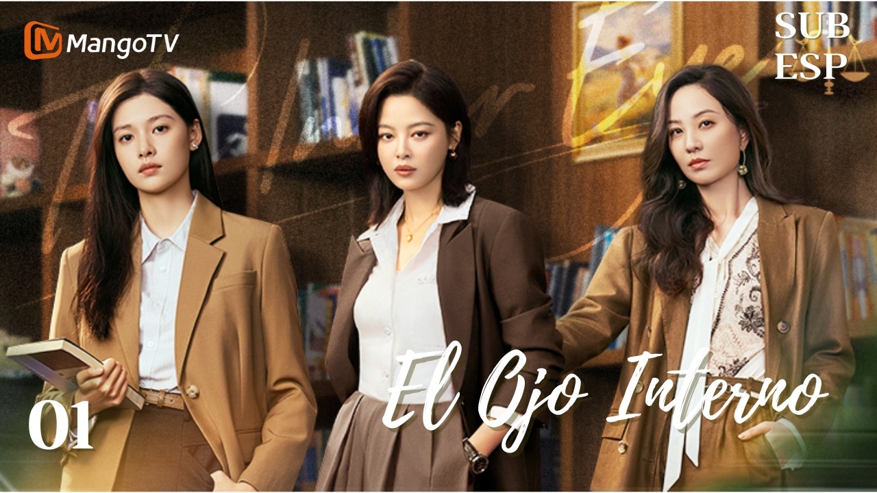 【SubEsp】EP01 El Ojo Interno | 女神蒙上眼 | Xin Zhilei 、Lin Yushen | MangoTV Spanish