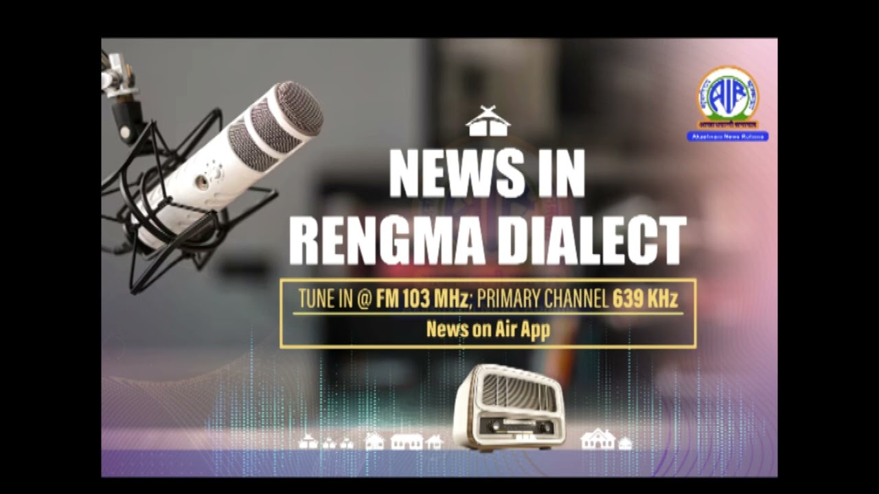 Akashvani News Kohima Rengma Dialect Bulletin on March 13, 2026