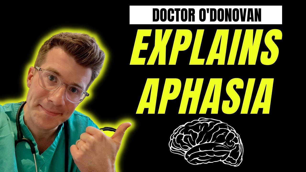 Doctor explains APHASIA - definition, symptoms, causes, investigations...