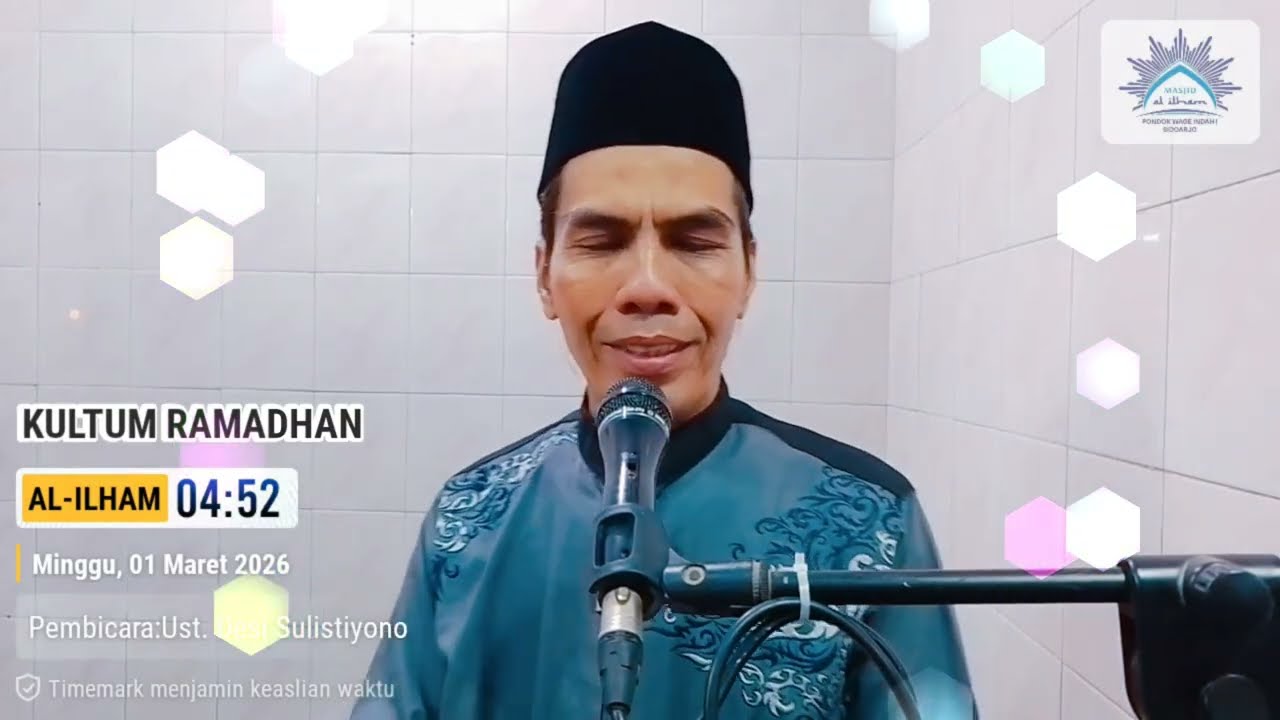 KULTUM RAMADHAN | Ust. Desi Sulistiyono | Masjid Al-Ilham Wage | 1 Maret 2026