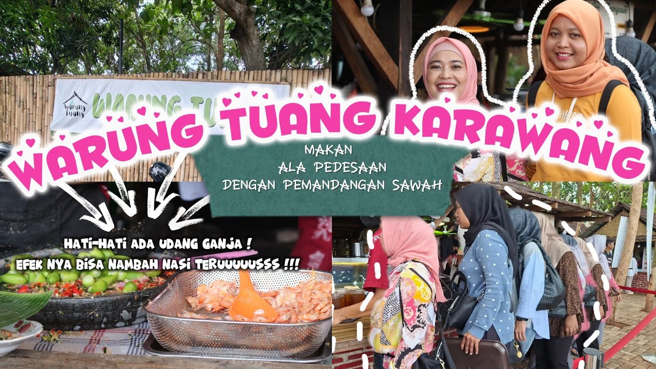 WARUNG TUANG KARAWANG ll tempat makan viral dengan suasana pedesaan dan view persawahan