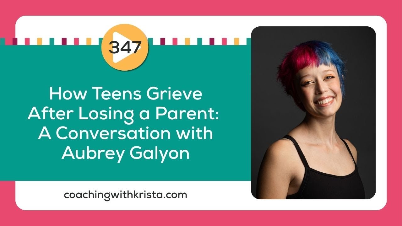 How Teens Grieve After Losing a Parent (You Need to Hear This)