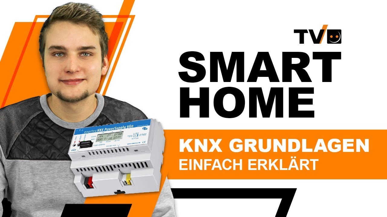 KNX Grundlagen und KNX System Aufbau || Smart Home einfach erkl&auml;rt || VOLTUS