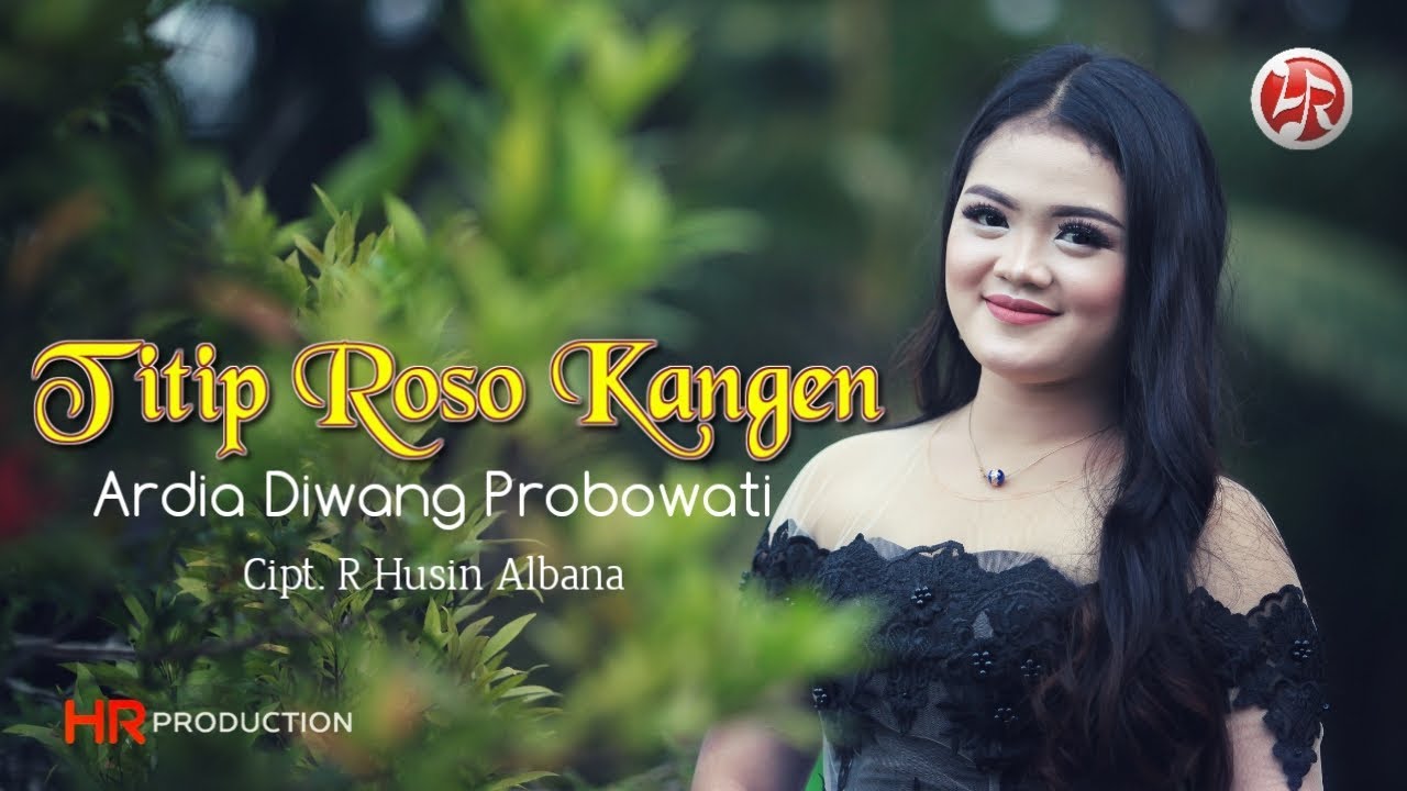 Ardia Diwang Probowati - Titip Roso Kangen | Dangdut (Official Music Video)