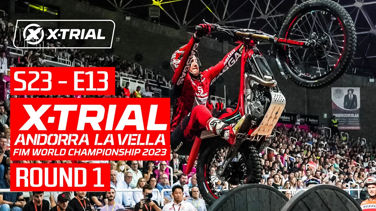 S23 - E13 | 2023 X-TRIAL ANDORRA LA VELLA 🇦🇩 | ROUND 1