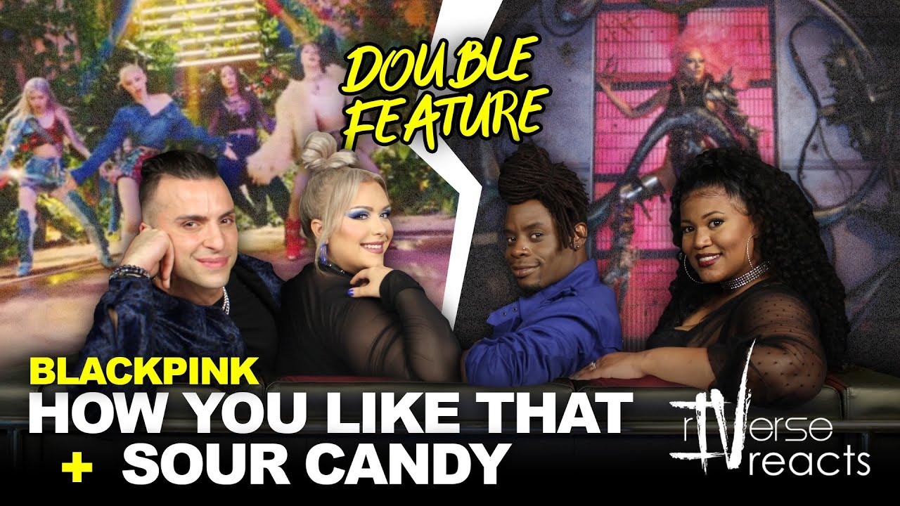 rIVerse Reacts: How You Like That + Sour Candy by BLACKPINK (DOUBLE FEATURE)
