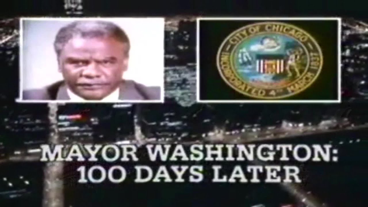 Mayor Washington: 100 Days Later -- A 1983 CBS 2 News Special