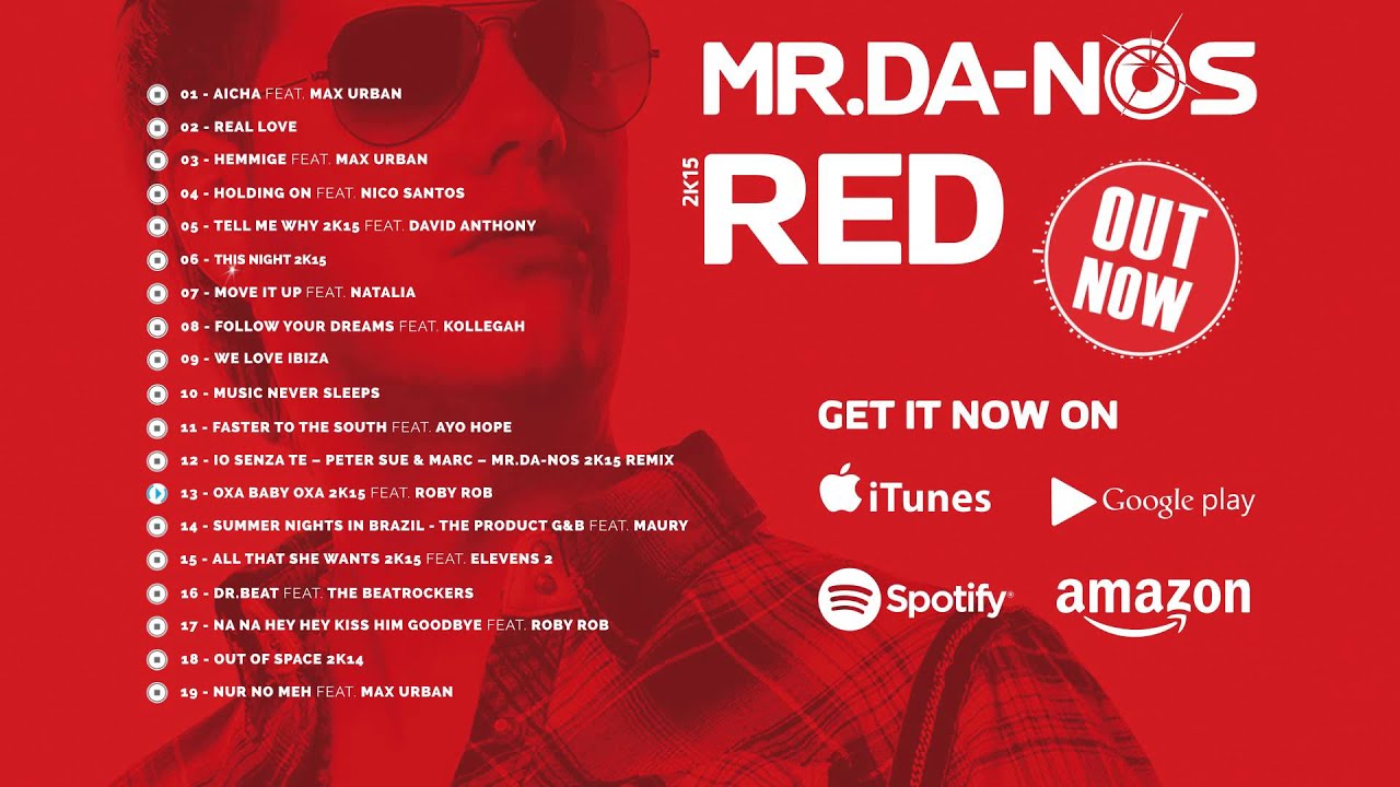 Mr.Da-Nos - RED 2K15 (Official Album Shortmix)