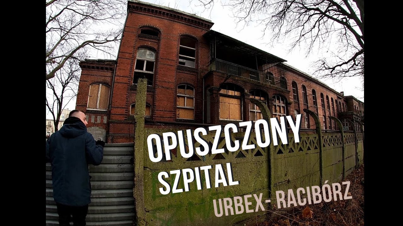 OPUSZCZONY SZPITAL W RACIBORZU- URBEX SERIES (VISIT IN ABANDONED HOSPITAL)