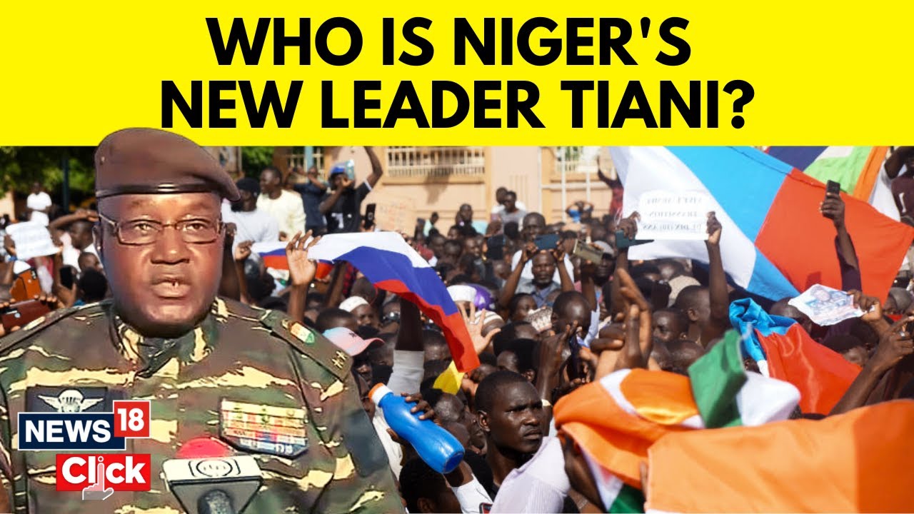 Niger Coup 2023 | Abdourahmane Tchiani Declares Himself As New Head of Niger | Niger News | News18
