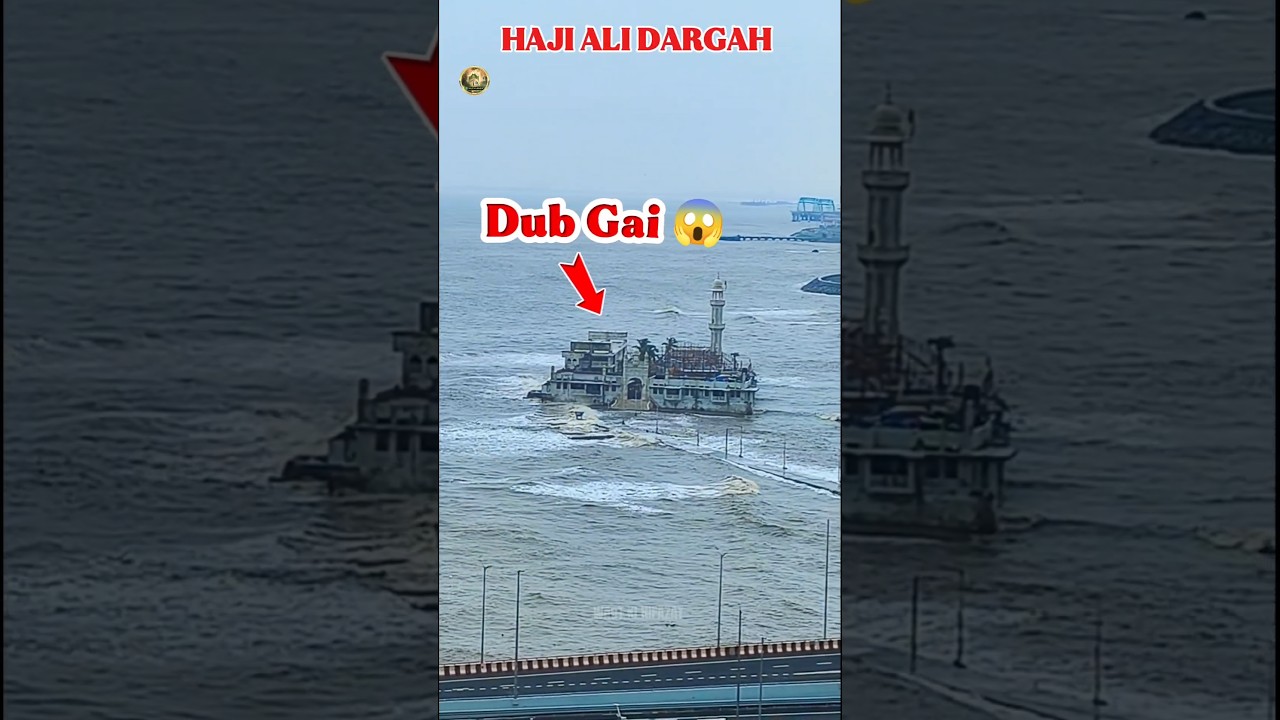 Kya Haji Ali Dargah Dub Gai 😱 || #shorts