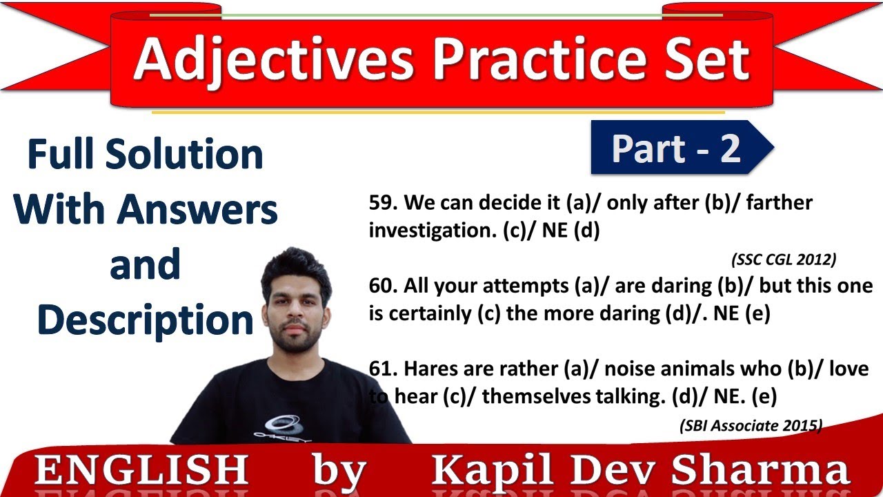 Adjectives Practice Set Part - 2 with Answers and Description English by Kapil Dev Sharma