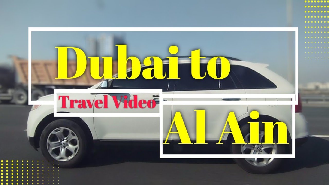 𝐃𝐮𝐛𝐚𝐢 𝐭𝐨 𝐀𝐥 𝐀𝐢𝐧 𝐓𝐫𝐚𝐯𝐞𝐥 𝐯𝐢𝐝𝐞𝐨. Dubai Travel vlog || Abu Dhabi Travel vlog || Dubai Tourism