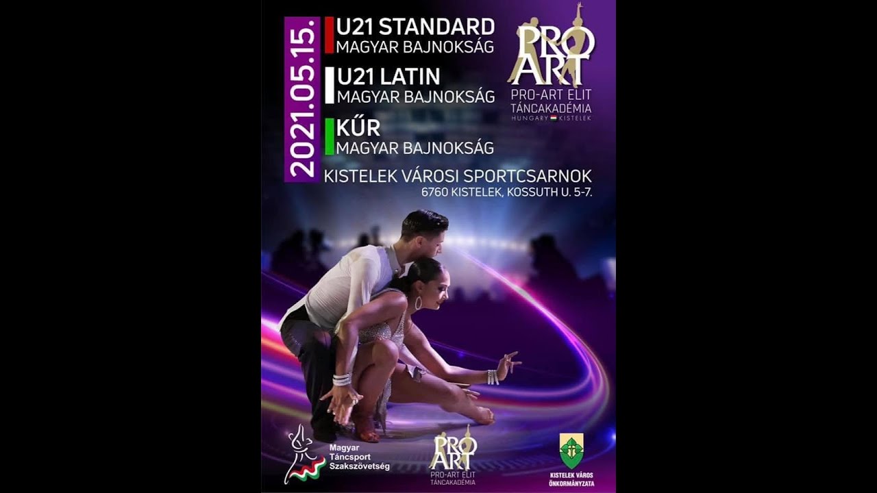 MTASZ U21 Standard & Latin Magyar Bajnokság Kistelek - 2021.05.15.