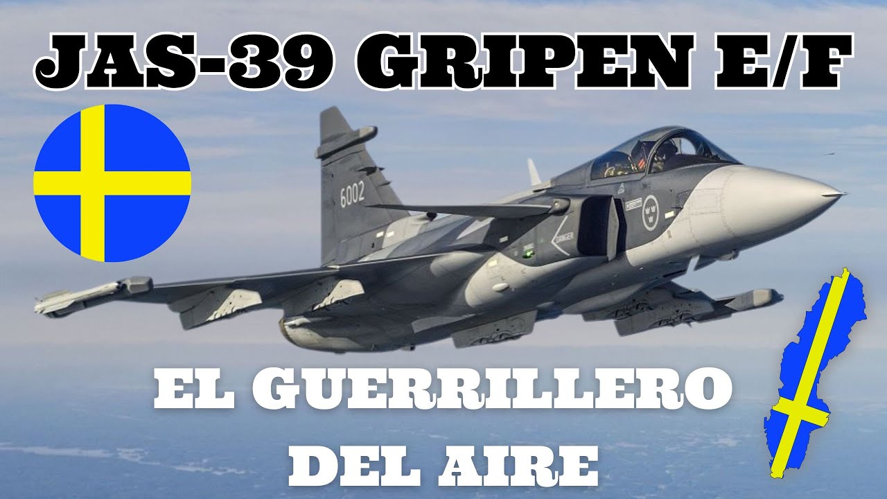 JAS-39 GRIPEN E/F EL GUERRILLERO DEL AIRE.