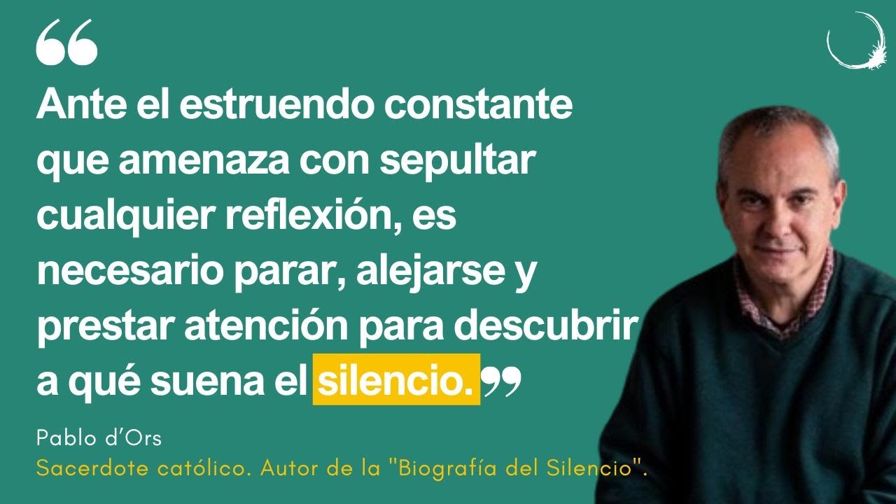 Descubre la paz interior: El poder del silencio y la ausencia de ego con Pablo d'Ors
