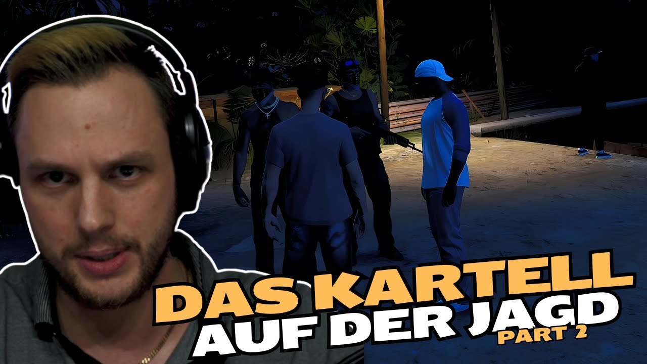 Part 2: In der Hand des Kartells | GTA 5 RP
