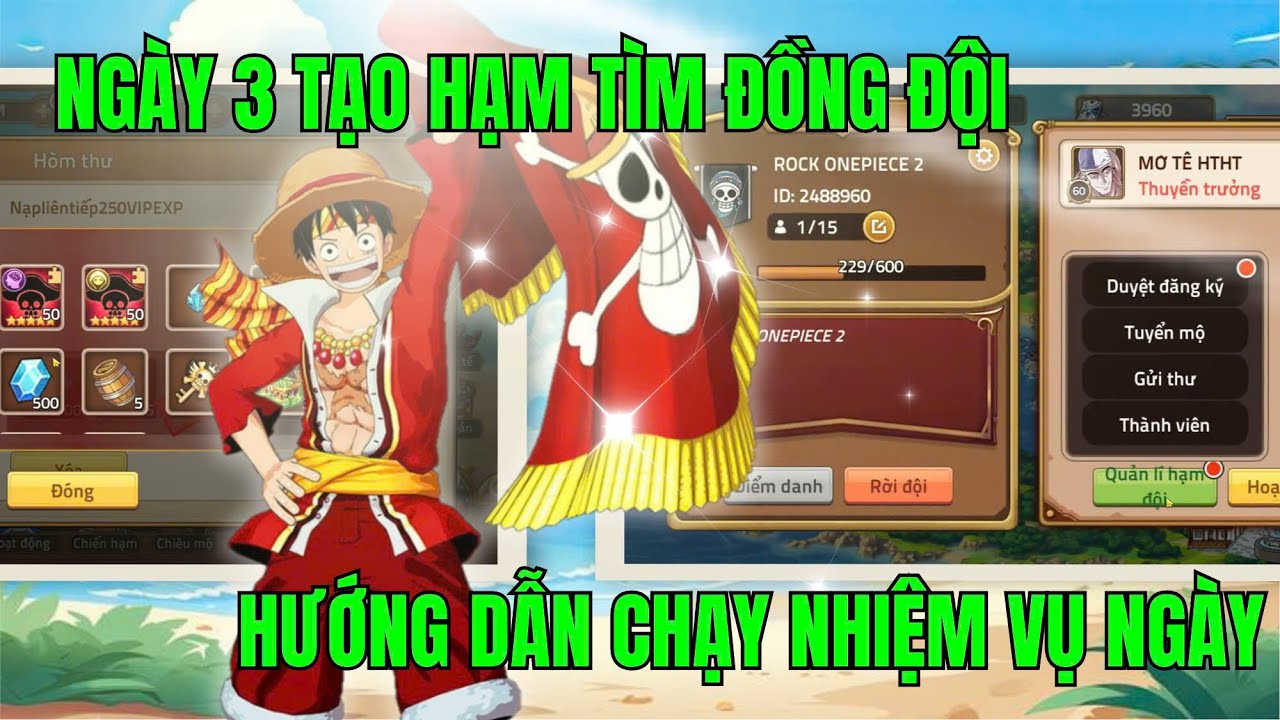 HUYỀN THOẠI HẢI TẶC - NGÀY 3 TẠO HẠM CHO AE CÙNG THAM GIA| CÁCH LÀM NHIỆM VỤ TÂN THỦ