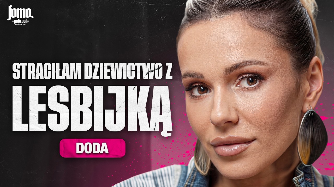 BYŁAM W ZWIĄZKU Z 19-LATKĄ ⚠️ - Doda