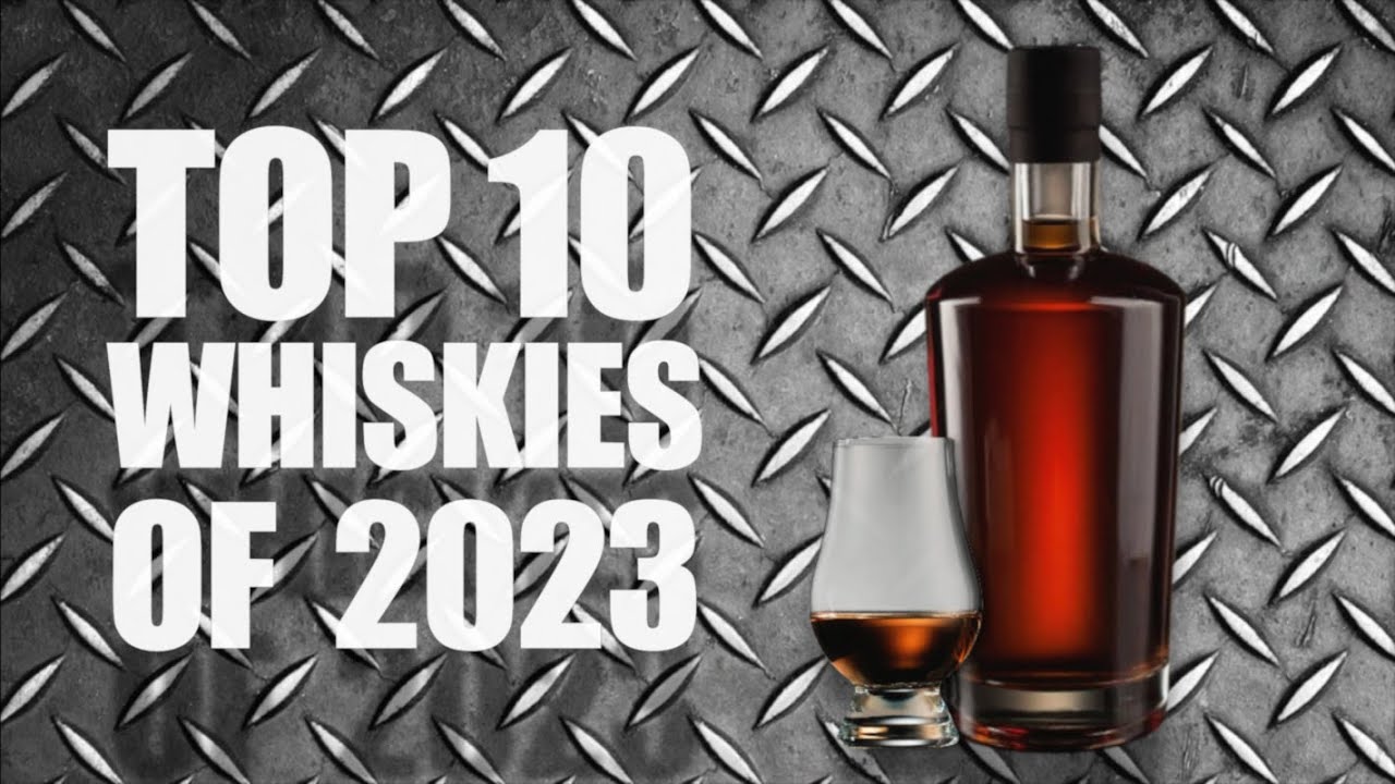 ТОП-10 ВИСКИ 2023 ГОДА