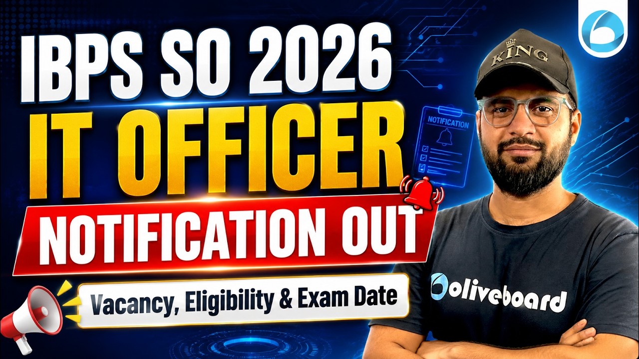 IBPS SO IT Officer Notification 2026 Out | Vacancy, Eligibility, Exam Date | Oliveboard