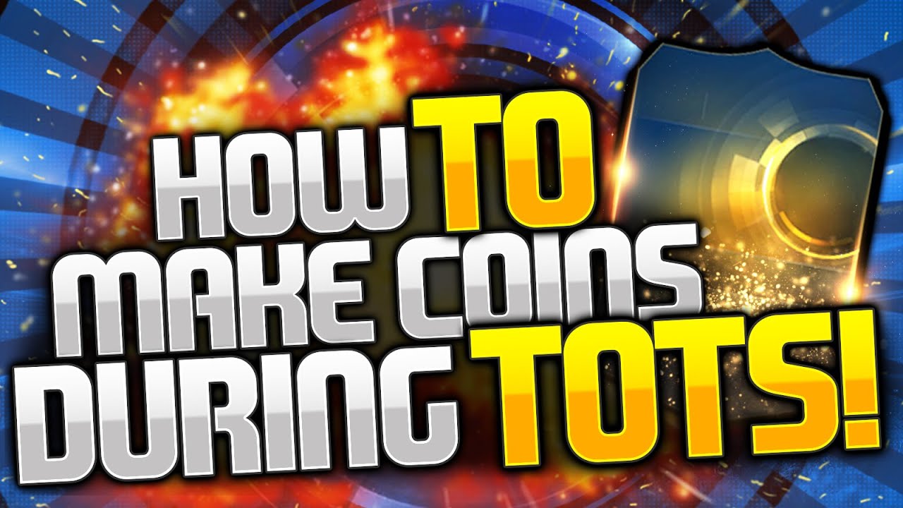 FIFA 15 : HOW TO MAKE COINS DURING TOTS !! ( FIFA 15 TOTS TRADING TIP )