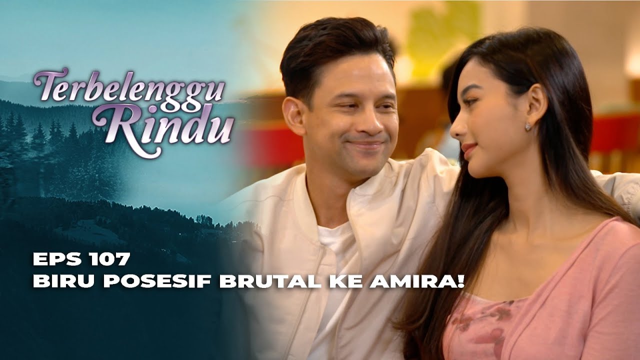NGEDATE SAMA LUSI‼️ KELVIN MALAH PERHATIIN AMIRA? - TERBELENGGU RINDU EPS 107