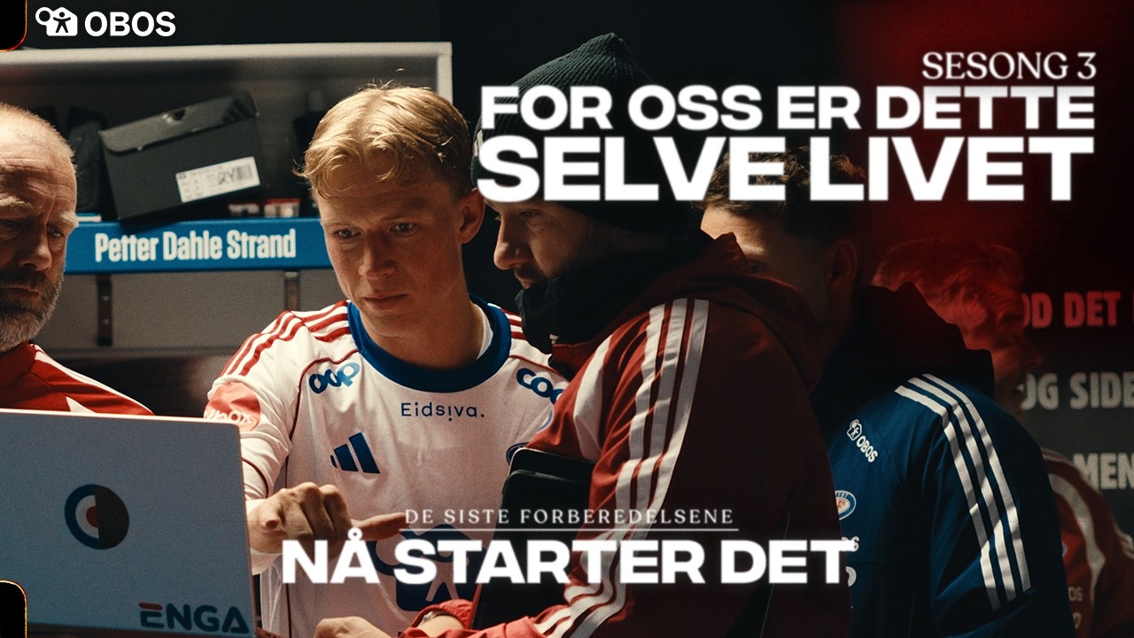 Nå starter det | FOR OSS ER DETTE SELVE LIVET | Sesong 3